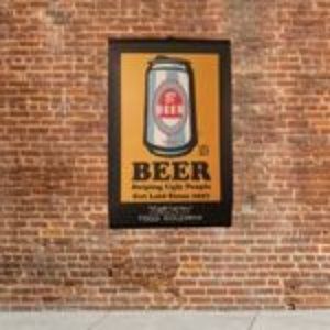 "Beer Helping Ugly People Get Laid Since 1927" Todd Goldman Litho Poster Signed